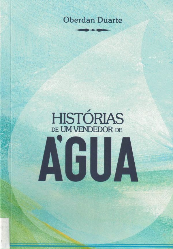 Histórias de um Vendedor de Água